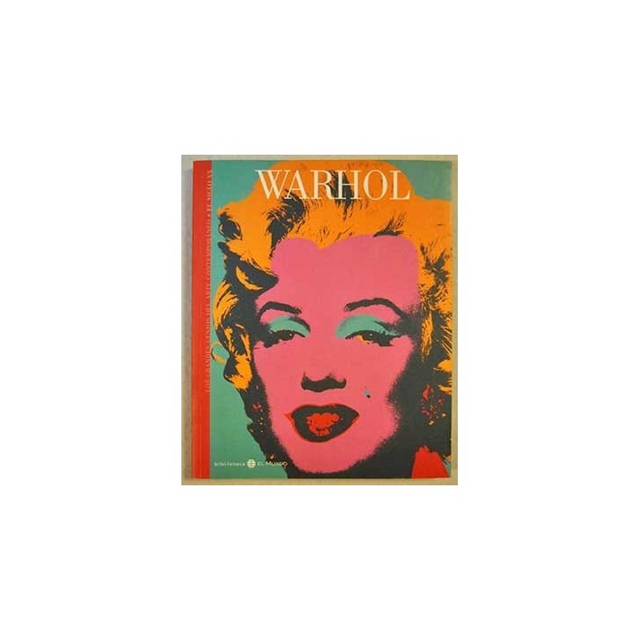 Los grandes genios del arte num. 5: Warhol.